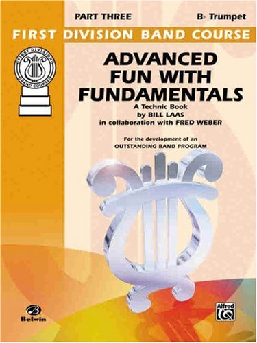 Advanced Fun with Fundamentals (First Division Band Course)