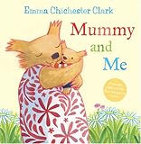 Mummy and me
