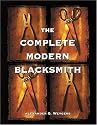 The Complete Modern Blacksmith