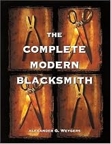 The Complete Modern Blacksmith