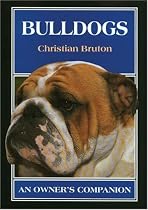 Bulldogs: An Owner's Companion
