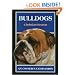 Bulldogs: An Owner's Companion