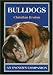 Bulldogs: An Owner's Companion