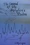 The Sound of the Dolphin's Psalm