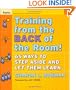 Training From the Back of the Room!: 65 Ways to Step Aside and Let Them Learn