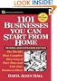 1101 Businesses You Can Start From Home, Revised and Expanded Edition