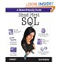 Head First SQL: Your Brain on SQL -- A Learner's Guide