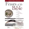 Feasts of the Bible pamphlet (Feasts and Holidays of the Bible pamphlet)