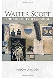 Walter Scott and the limits of language