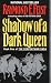 Shadow of a Dark Queen (The Serpentwar Saga, Book 1)