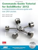 Commands Guide Tutorial for SolidWorks 2012