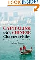 Capitalism with Chinese Characteristics: Entrepreneurship and the State