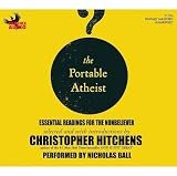  : The Portable Atheist: Essential Readings for the Nonbeliever
