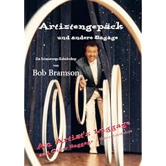 Artistengep�ck und andere Bagage: Ein Erinnerungs-Kaleidoskop  An Artist's Luggage and Other Baggage