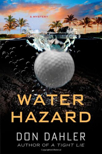 Water Hazard, by Don Dahler