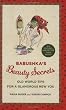 Babushka's Beauty Secrets: Old World Tips for a Glamorous New You