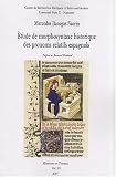 Etude de morphosyntaxe historique des pronoms relatifs espagnols