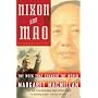 Nixon and Mao: The Week That Changed the World