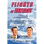 Flights of Fantasy: The Unauthorized but True Story of Radio & TV's Adventures of Superman
