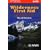 Wilderness First Aid, Third Edition: Emergency Care for Remote Locations (Wilderness First Aid: Emergency Care for Remote Locations)