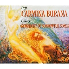 G�recki: Symphony No.3/Three Pieces in Old Style/Orff: Carmina Burana