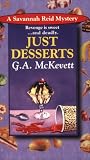 Just Desserts (Savannah Reid Mysteries (Paperback))