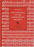 The Christmas of the Phonograph Records: A Recollection