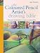 The Coloured Pencil Artist's Drawing Bible