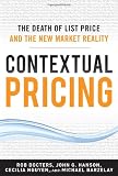 Contextual Pricing:  The Death of List Price and the New Market Reality