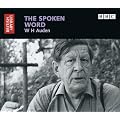W.H. Auden: The Spoken Word