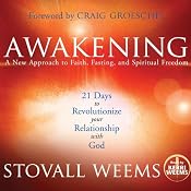 Awakening: A New Approach to Faith, Fasting, and Spiritual Freedom | [Stovall Weems]