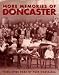 More Memories of Doncaster