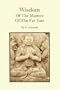 Wisdom of the Masters of the Far East