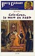 Harry Dickson, Tome 1 : Cric-Croc, le mort en habit