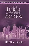 "The Turn of the Screw (Dover Thrift)" av Henry James