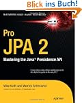 Pro JPA 2: Mastering the Java Persist...