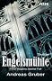 Die Engelsm�hle: Thriller - Peter Hogarts zweiter Fall