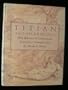 Titian and His Drawings: With Reference to Giorgione and Some Close Contemporaries (National Gallery of Art Kress Foundation Studies in the History)