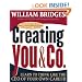 Creating You & Co.: Learn To Think Like The CEO Of Your Own Career