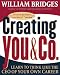 Creating You & Co.: Learn To Think Like The CEO Of Your Own Career