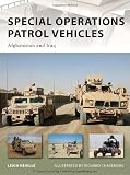 Special Operations Patrol Vehicles: Afghanistan and Iraq (New Vanguard)
