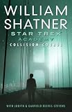Star Trek: The Academy--Collision Course