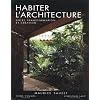 Habiter l'architecture : Entre transformation et cr�ation