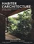 Habiter l'architecture : Entre transformation et cr�ation