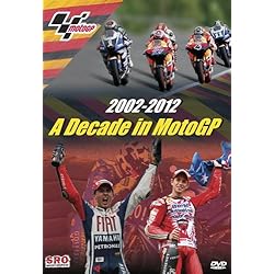 2002-2012 - A Decade in MotoGP