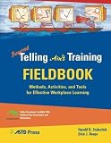 Beyond Telling Aint Training Fieldbook [Paperback]