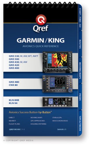 Garmin/King Combo GNS 430/530/480/KLN94 Qref Checklist (Qref Avionics Quick Reference)