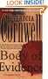 Body of Evidence: A Scarpetta Novel (Kay Scarpetta Mysteries)