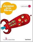 La Nave de los Libro Lecturas 1 los Caminos Del Saber Santillana
