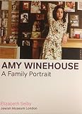 Amy winehouse : a family portrait